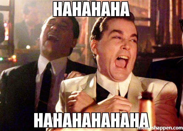 hahahaha-hahahahahaha-meme-52101.jpeg