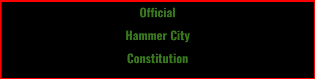 Hammer City Constitution.png