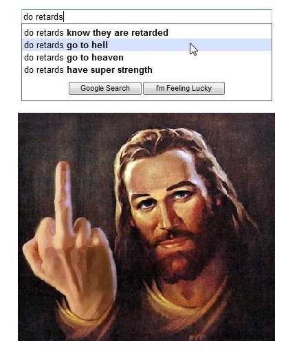 jesus - retards go to hell.jpg