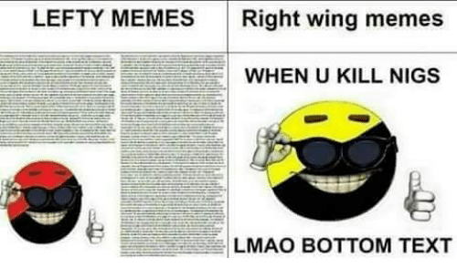 lefty-memesright-wing-memes-e-i-when-u-kill-nigs-e-26771838.png