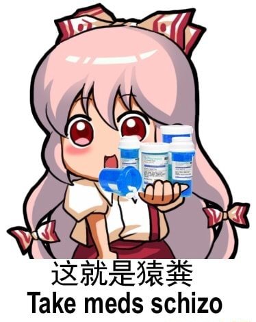 take meds schizo.jpg
