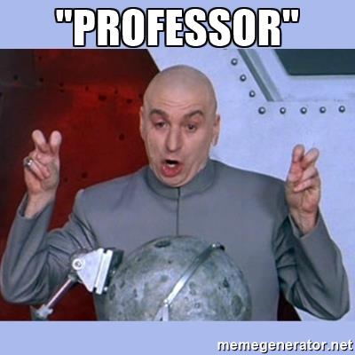 dr-evil-meme-professor.jpg
