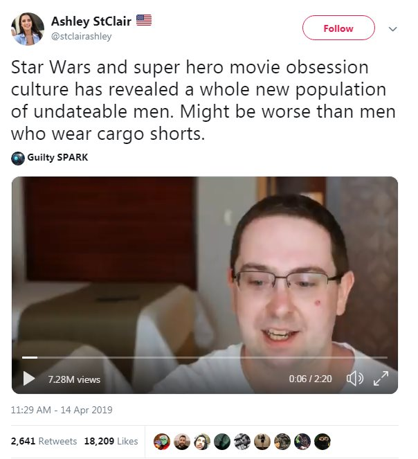 Tweet reads: Star Wars and super hero movie obsession culture has revealed a whole new population of undateable men. Might be worse than men who wear cargo shorts. Tweet reads: Star Wars and super hero movie obsession culture has revealed a whole new population of undateable men. Might be worse than men who wear cargo shorts.