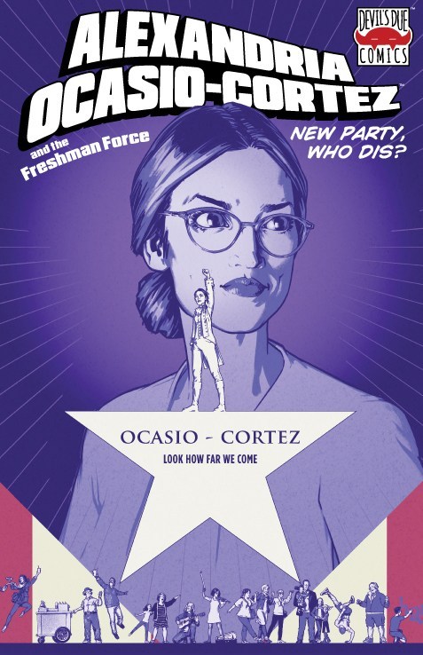 Preview and Ezclusive Covers of Tomorrow's Alexandria Ocasio-Cortez And The Freshmen Force: New Party, Who Dis? #1's Alexandria Ocasio-Cortez And The Freshmen Force: New Party, Who Dis? #1 Preview and Ezclusive Covers of Tomorrow's Alexandria Ocasio-Cortez And The Freshmen Force: New Party, Who Dis? #1's Alexandria Ocasio-Cortez And The Freshmen Force: New Party, Who Dis? #1